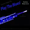 Learn How to Play the Blues! (Techno Blues in the Key of G) [for Oboe Players] - Single album lyrics, reviews, download