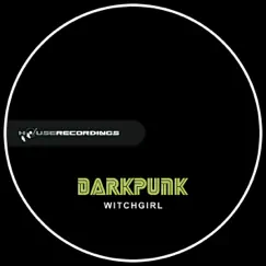 Witchgirl - Single by DarKPunK album reviews, ratings, credits