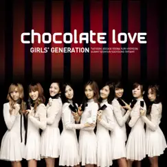 Chocolate Love (Retro Pop Version) - Single by Girls' Generation album reviews, ratings, credits