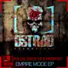 Empire Mode - EP album lyrics, reviews, download