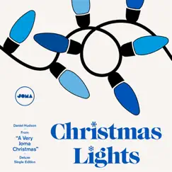 Christmas Lights (Deluxe Single) - Single by Daniel Hudson album reviews, ratings, credits