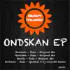 Ibiza Music 002: Ondskan - EP album lyrics, reviews, download