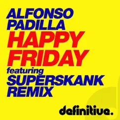 Happy Friday (Original Mix) Song Lyrics