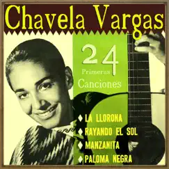 Chavela Vargas, 24 Primeras Canciones by Chavela Vargas album reviews, ratings, credits
