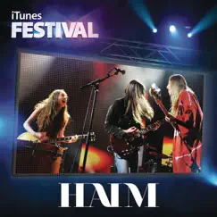 ITunes Festival: London 2012 - EP by HAIM album reviews, ratings, credits