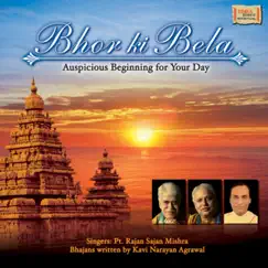 Bhor Ki Bela by Rajan & Sajan Mishra album reviews, ratings, credits