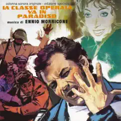 La Classe Operaia Va In Paradiso (Original Motion Picture Soundtrack) by Ennio Morricone album reviews, ratings, credits