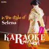 Karaoke (In the Style of Selena) album lyrics, reviews, download