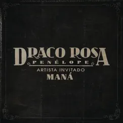 Penélope (feat. Maná) - Single by Draco Rosa album reviews, ratings, credits