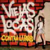 Contra la Pared album lyrics, reviews, download