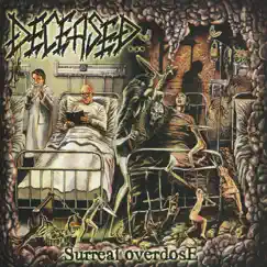 Surreal Overdose by Deceased album reviews, ratings, credits