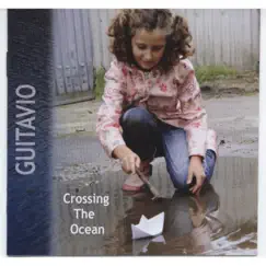 Crossing the Ocean by Guitavio album reviews, ratings, credits