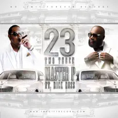 Two Three (feat. Rick Ross) - Single by Master P album reviews, ratings, credits