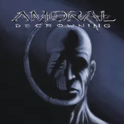 Decrowning by Amoral album reviews, ratings, credits