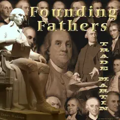 Founding Fathers Song Lyrics