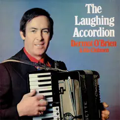 The Laughing Accordion by Dermot O'Brien & His Clubmen album reviews, ratings, credits