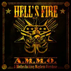 A.M.M.O. by Hell's Fire album reviews, ratings, credits