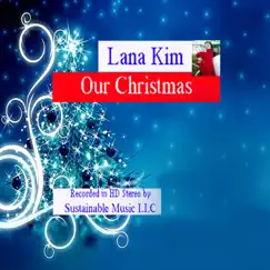 Our Christmas by Lana Kim album reviews, ratings, credits