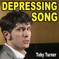 Depressing Song (Say Something Parody) [feat. April Efff] - Single by Toby Turner & Tobuscus album reviews, ratings, credits