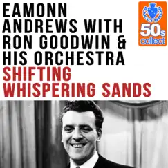 Shifting Whispering Sands (Remastered) [with Ron Goodwin & His Orchestra] Song Lyrics