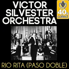 Rio Rita (Paso Doble) [Remastered] Song Lyrics
