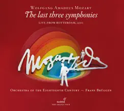 Mozart: The Last Three Symphonies by Orchestra of the 18th Century & Frans Brüggen album reviews, ratings, credits