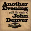 Another Evening With the Music of John Denver album lyrics, reviews, download