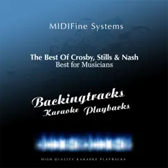 Best of Crosby, Stills & Nash (Karaoke Version) by MIDIFine Systems album reviews, ratings, credits