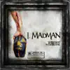 I Madman album lyrics, reviews, download