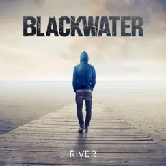 River - Single by Blackwater album reviews, ratings, credits