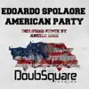 American Party - Single album lyrics, reviews, download