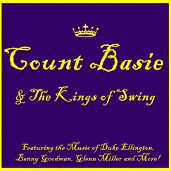 Count Basie & The Kings of Swing by Various Artists album reviews, ratings, credits