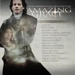 Amazing Grace (Music Inspired By the Motion Picture) by Various Artists album reviews, ratings, credits