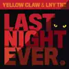 Last Night Ever - Single album lyrics, reviews, download