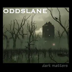 Dark Matters by Odds Lane album reviews, ratings, credits