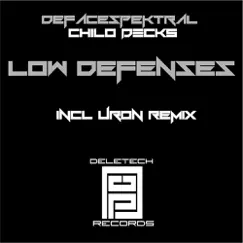 Low Defenses (Uron Remix) Song Lyrics