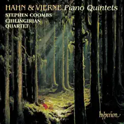 Hahn & Vierne: Piano Quintets by Stephen Coombs & Chilingirian Quartet album reviews, ratings, credits