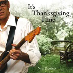 It's Thanksgiving Time - Single by Neil Jacobson album reviews, ratings, credits