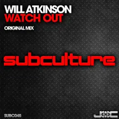 Watch Out - Single by Will Atkinson album reviews, ratings, credits