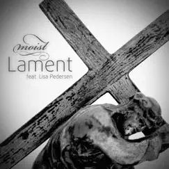 Lament (feat. Lisa Pedersen) [That's Life Remix] Song Lyrics