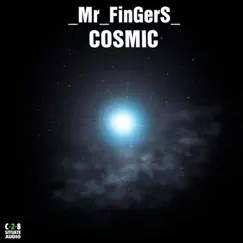Cosmic - Single by Mr. Fingers album reviews, ratings, credits