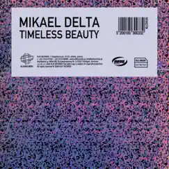 Timeless Beauty by Mikael Delta album reviews, ratings, credits