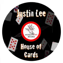 House of Cards - Single by Justin Lee album reviews, ratings, credits