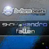 Fallen (Shox vs. Xandro) - Single album lyrics, reviews, download
