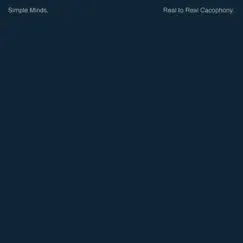 Reel to Real Cacophony (Remastered) by Simple Minds album reviews, ratings, credits