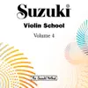 Suzuki Violin School, Vol. 4 album lyrics, reviews, download