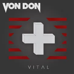 Vital - Single by Von Don album reviews, ratings, credits