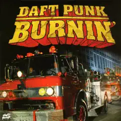 Burnin' - EP by Daft Punk album reviews, ratings, credits