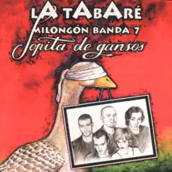 Sopita de Gansos by La Tabaré album reviews, ratings, credits