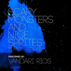 Scary Monsters and Nice Sprites - Single by Vandari Rios album reviews, ratings, credits